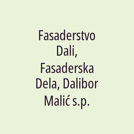 Fasaderstvo Dali, Fasaderska Dela, Dalibor Malić s.p. - Logotip