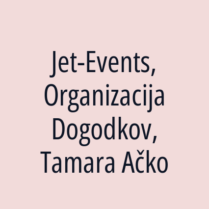 Jet-Events, Organizacija Dogodkov, Tamara Ačko