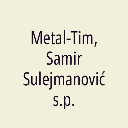 Metal-Tim, Samir Sulejmanović s.p.