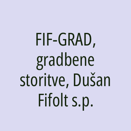FIF-GRAD, gradbene storitve, Dušan Fifolt s.p. - Logotip