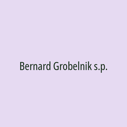 Bernard Grobelnik s.p.