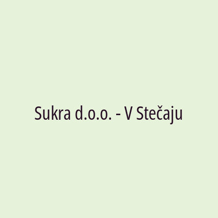 Sukra d.o.o. - V Stečaju
