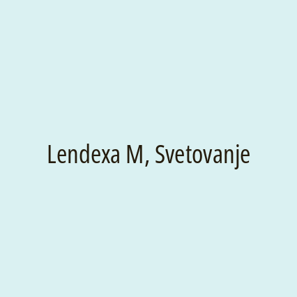 Lendexa M, Svetovanje