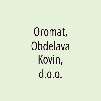 Oromat, Obdelava Kovin, d.o.o.