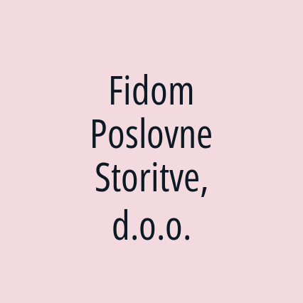 Fidom Poslovne Storitve, d.o.o.