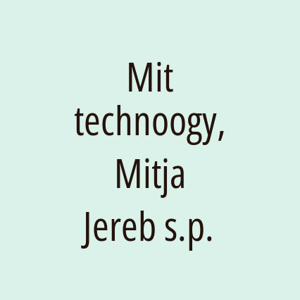 Mit technoogy, Mitja Jereb s.p.