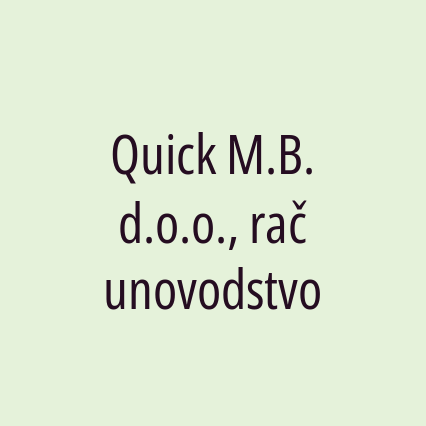 Quick M.B. d.o.o., računovodstvo