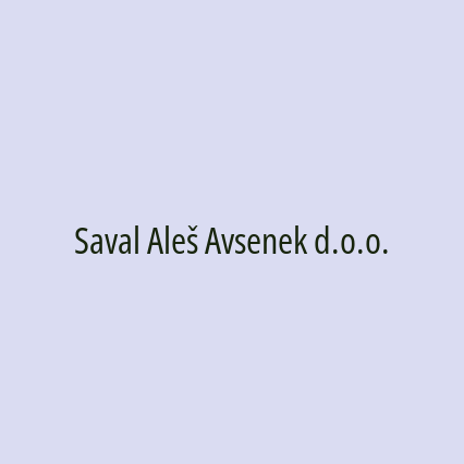 Saval Aleš Avsenek d.o.o.