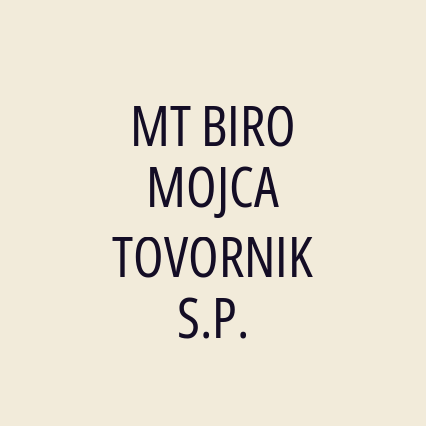 MT BIRO MOJCA TOVORNIK S.P.