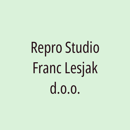 Repro Studio Franc Lesjak d.o.o.