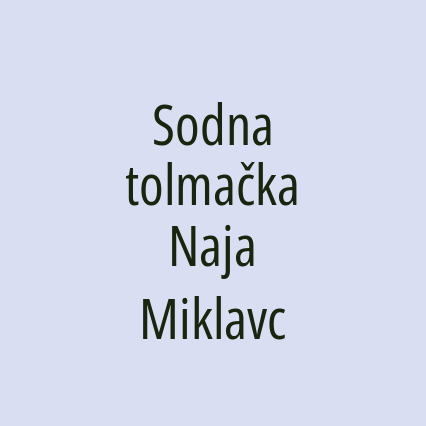 Sodna tolmačka Naja Miklavc