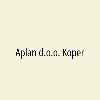 Aplan d.o.o. Koper