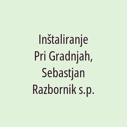 Inštaliranje Pri Gradnjah, Sebastjan Razbornik s.p. - Logotip