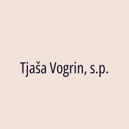 Tjaša Vogrin, s.p.