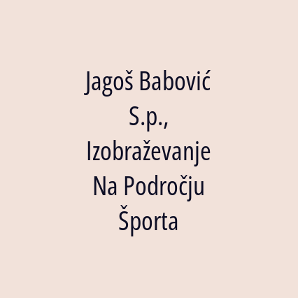 Jagoš Babović S.p., Izobraževanje Na Področju Športa - Logotip