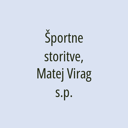 Športne storitve, Matej Virag s.p.