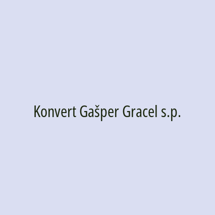 Konvert Gašper Gracel s.p.