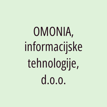 OMONIA, informacijske tehnologije, d.o.o.