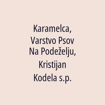 Karamelca, Varstvo Psov Na Podeželju, Kristijan Kodela s.p. - Logotip