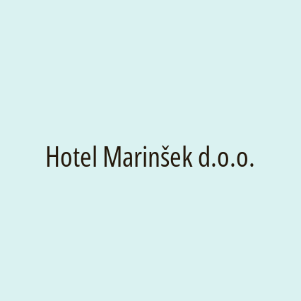 Hotel Marinšek d.o.o.