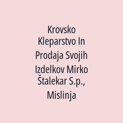 Krovsko Kleparstvo In Prodaja Svojih Izdelkov Mirko Štalekar S.p., Mislinja - Logotip