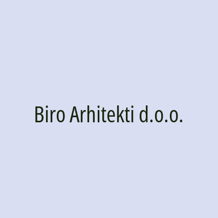 Biro Arhitekti d.o.o.