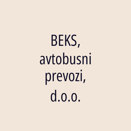 BEKS, avtobusni prevozi, d.o.o.