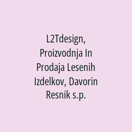 L2Tdesign, Proizvodnja In Prodaja Lesenih Izdelkov, Davorin Resnik s.p. - Logotip