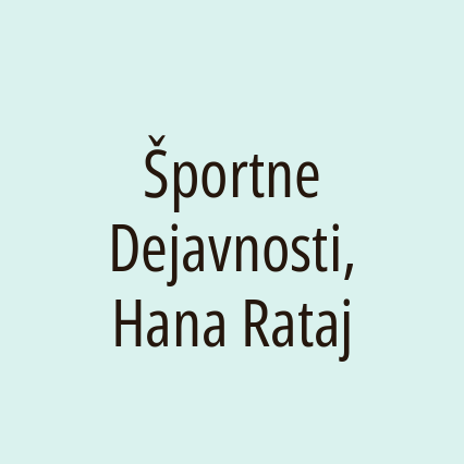 Športne Dejavnosti, Hana Rataj