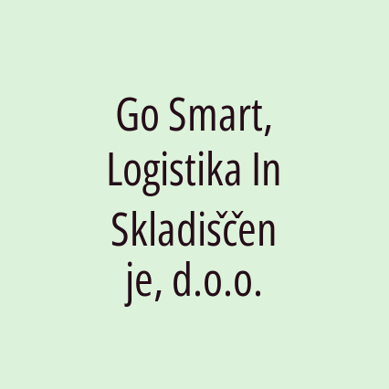 Go Smart, Logistika In Skladiščenje, d.o.o.