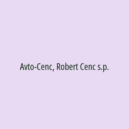 Avto-Cenc, Robert Cenc s.p.