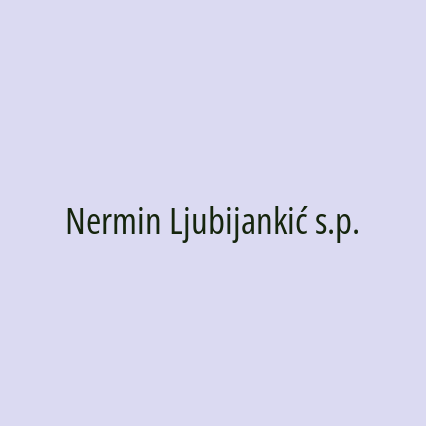 Nermin Ljubijankić s.p.
