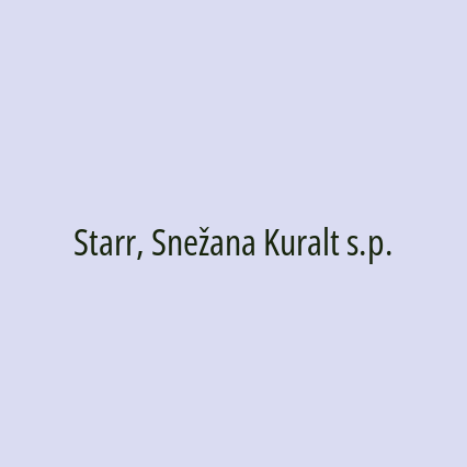 Starr, Snežana Kuralt s.p.