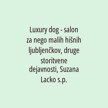 Luxury dog - salon za nego malih hišnih ljubljenčkov, Suzana Lacko s.p. - Logotip