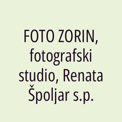 FOTO ZORIN, fotografski studio, Renata Špoljar s.p.