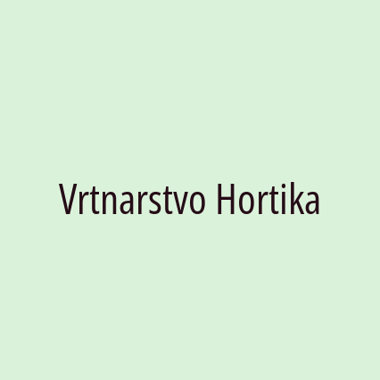 Vrtnarstvo Hortika