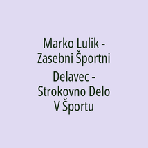 Marko Lulik - Zasebni Športni Delavec - Strokovno Delo V Športu - Logotip