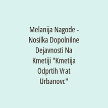 Melanija Nagode - Nosilka Dopolnilne Dejavnosti Na Kmetiji "Kmetija Odprtih Vrat Urbanovc" - Logotip