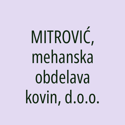 MITROVIĆ, mehanska obdelava kovin, d.o.o. - Logotip