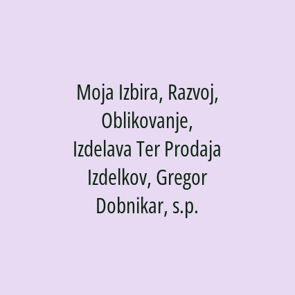 Moja Izbira, Razvoj, Oblikovanje, Izdelava Ter Prodaja Izdelkov, Gregor Dobnikar, s.p. - Logotip