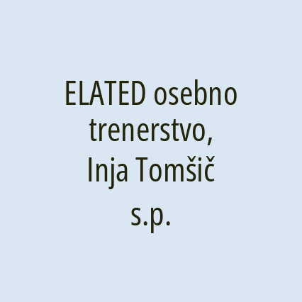 ELATED osebno trenerstvo, Inja Tomšič s.p.