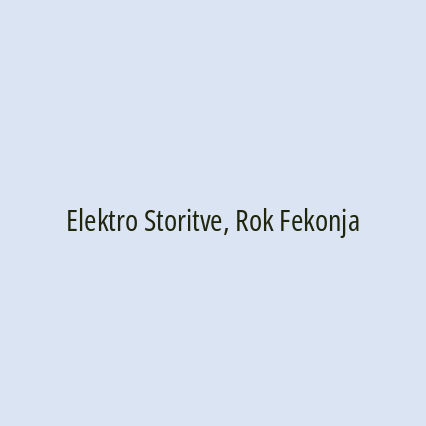 Elektro Storitve, Rok Fekonja