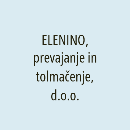 ELENINO, prevajanje in tolmačenje, d.o.o.