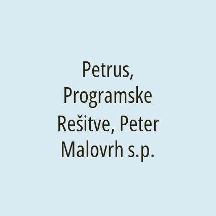 Petrus, Programske Rešitve, Peter Malovrh s.p.