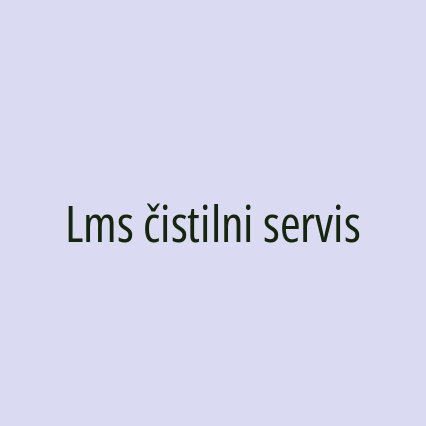 Lms čistilni servis