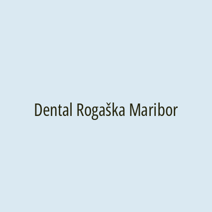 Dental Rogaška Maribor