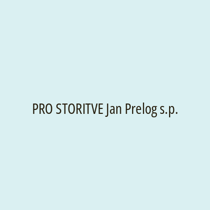 PRO STORITVE Jan Prelog s.p.