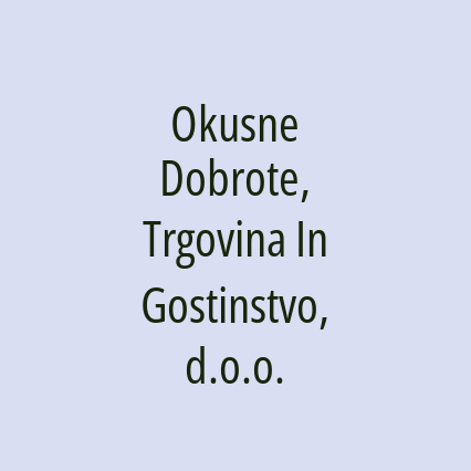 Okusne Dobrote, Trgovina In Gostinstvo, d.o.o. - Logotip