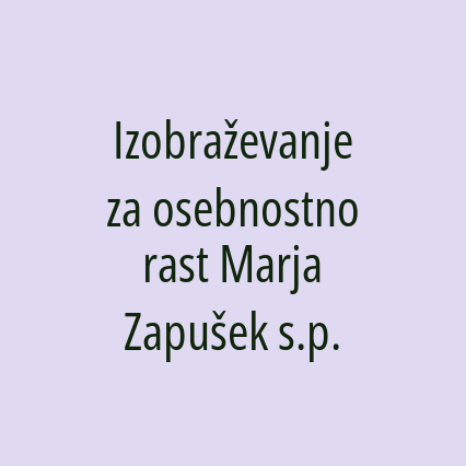 Izobraževanje za osebnostno rast Marja Zapušek s.p.