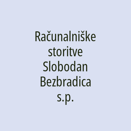Računalniške storitve Slobodan Bezbradica s.p.